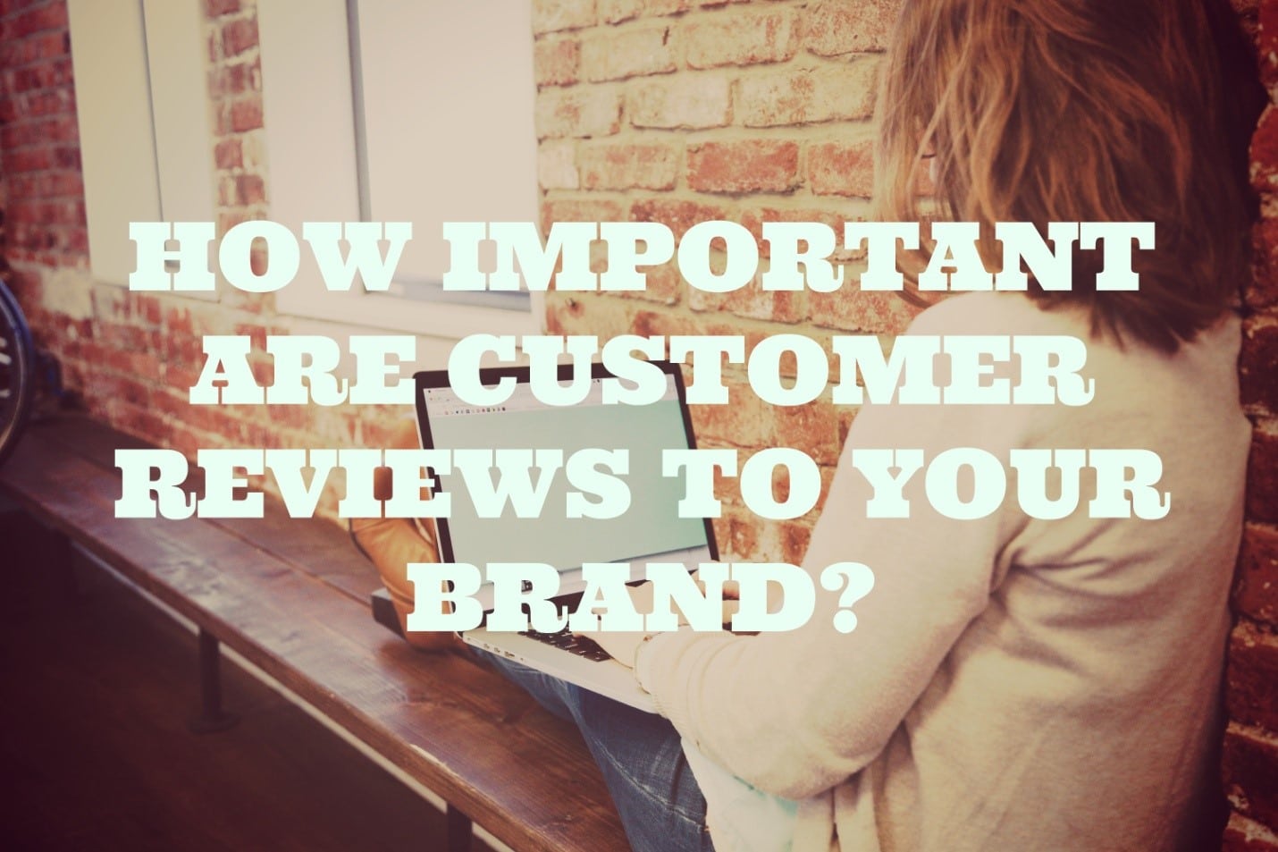 How Important are Customer Reviews to your Brand? - JJ Social Light - Atlanta