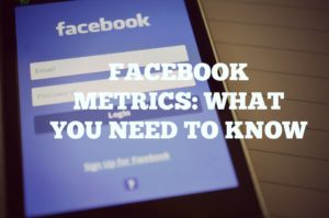 Facebook Metrics: What You Need To Know - JJ Social Light