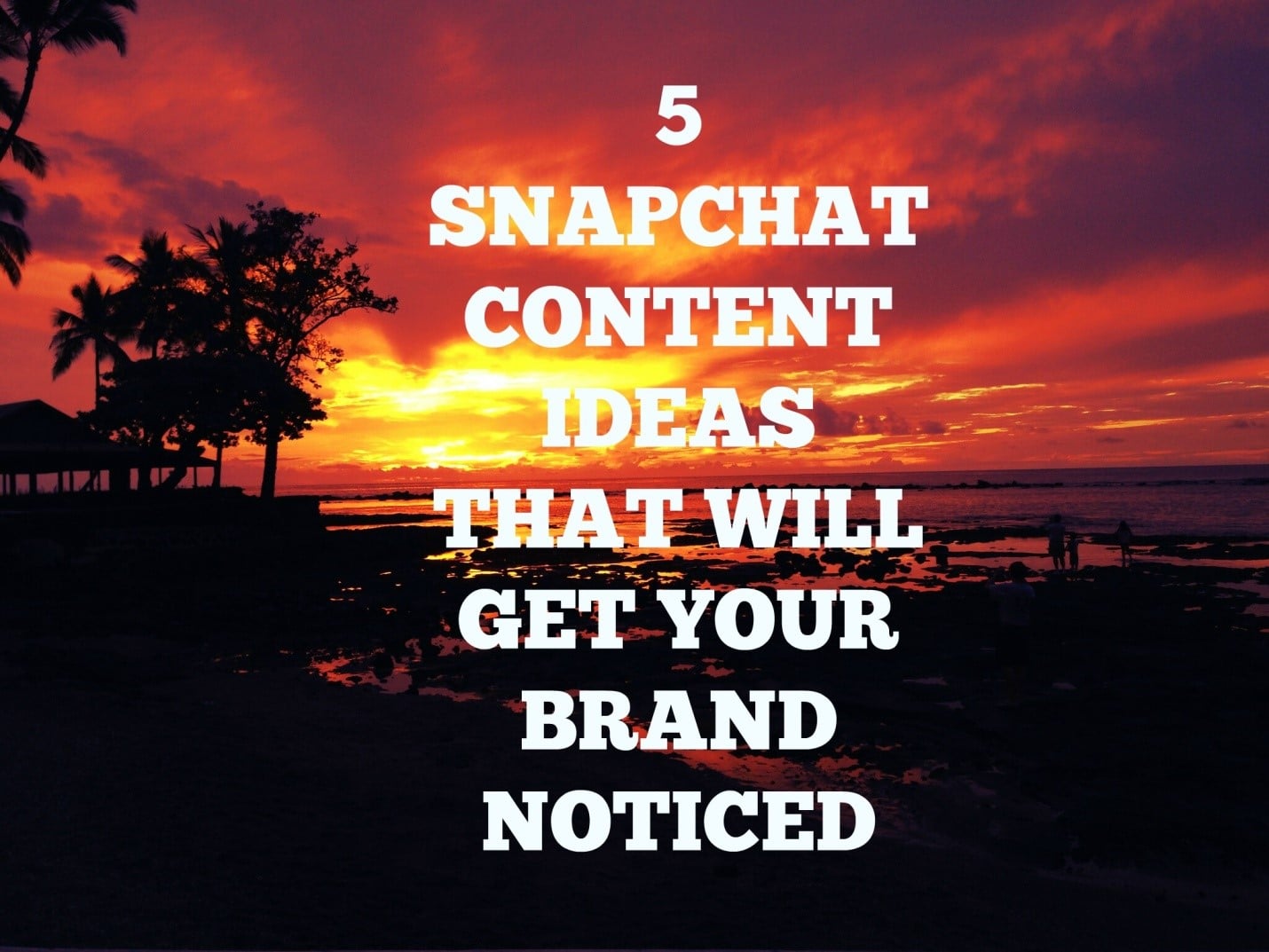 5 snapchat content ideas that will get your brand noticed - JJ Social Light - Atlanta GA
