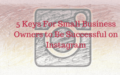 5 Keys For Small Business Owners to Be Successful on Instagram - JJ Social Light